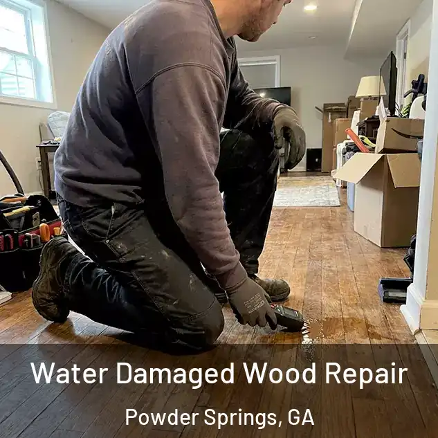  Water Damaged Wood Repair Powder Springs, GA